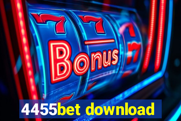 4455bet download